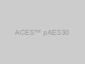 ACES™ pAES30